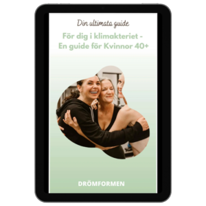 E-bok Din ultimata guide för dig i klimakteriet - En guide för Kvinnor 40+